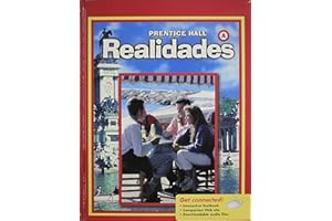 Prentice Hall Realidades Level A (Spanish Edition)