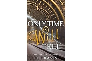 Only Time Will Tell: MM Time Travel Romance