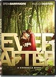 Ever After - A Cinderella Story