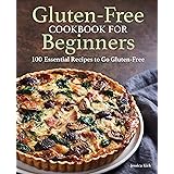 Gluten Free Cookbook for Beginners: Gluten-Free Cookbook for Beginners