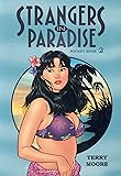 Strangers In Paradise Pocket Book 2 (Strangers in Paradise Pocket Book Collection) (Bk. 2)