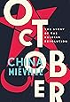 October: The Story of the Russian Revolution