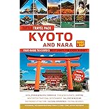Kyoto and Nara Tuttle Travel Pack Guide + Map: Your Guide to Kyoto's Best Sights for Every Budget (Tuttle Travel Guide & Map)