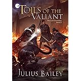 Toils of the Valiant: Book Two of the Chronicles of Vrandalin (The Læl Chronicles 2)