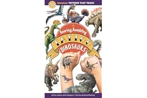Roaring, Rumbling Tattoo Dinosaurs: 50 Temporary Tattoos That Teach