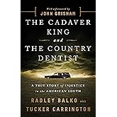 Cadaver King and the Country Dentist