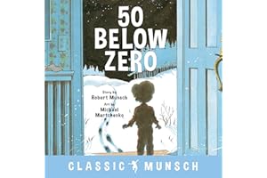 50 Below Zero (Classic Munsch)