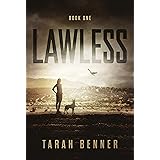 Lawless (Lawless Saga Book 1)