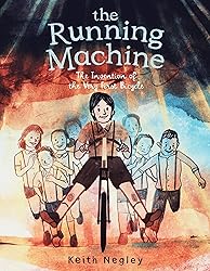 The Running Machine: The Invention of the Very