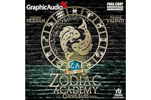 Cursed Fates (Part 2 of 2) (Dramatized Adaptation): Zodiac Academy, Book 5