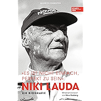 Niki Lauda. Die Biografie: „Es ist nicht einfach, perfekt zu sein“ (German Edition) book cover Niki Lauda. Die Biografie: „Es ist nicht einfach, perfekt zu sein“ (German Edition) book cover