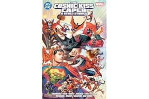 DC/Marvel: The Cosmic Kiss Caper & Other Stories
