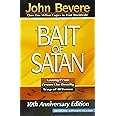 The Bait of Satan: Living Free From the Deadly Trap of Offense
