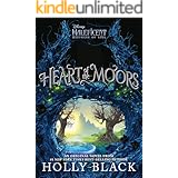 Heart of the Moors: An Original Maleficent: Mistress of Evil Novel