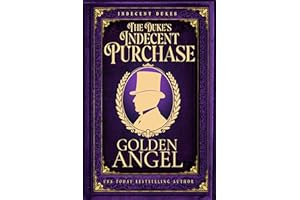 The Duke's Indecent Purchase (Indecent Dukes Book 3)