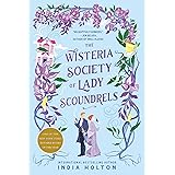 The Wisteria Society of Lady Scoundrels (Dangerous Damsels)