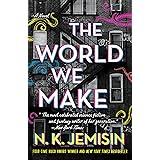 The World We Make: A Novel (The Great Cities, 2)