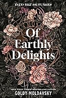 Of Earthly Delights book cover