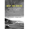 Why We Drive: Toward a Philosophy of the Open Road