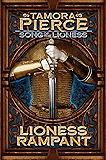 Lioness Rampant (Song of the Lioness series Book 4)