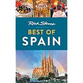 Rick Steves Best of Spain (Rick Steves Travel Guide)