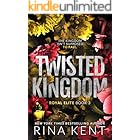 Twisted Kingdom: A Dark New Adult Romance (Royal Elite Book 3)