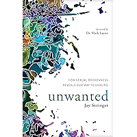 Unwanted: How Sexual Brokenness Reveals Our Way to Healing book cover