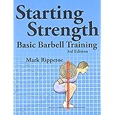 Practical Programming for Strength Training : Mark Rippetoe, Andy Baker ...