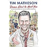 Damn Glad to Meet You: My Seven Decades in the Hollywood Trenches