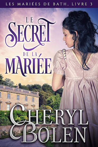 Download Le Secret de la mariée (Les Mariées de Bath t. 3) PDF