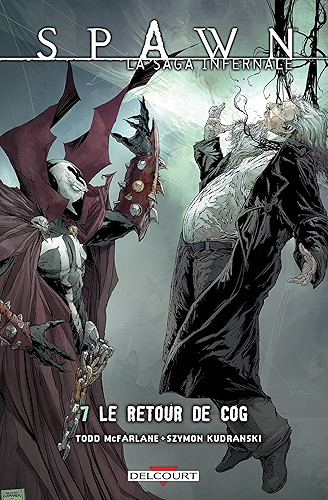 Download Spawn - La saga infernale T07 : Le Retour de Cog PDF