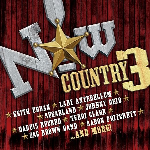 Now That's What I Call Country Volume 3 VARIOUS ARTISTS Amazon.ca Music