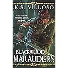 Blackwood Marauders: A Standalone Sword and Sorcery Adventure