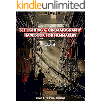 Set Lighting & Cinematography Handbook For Filmmakers Volume 1 & 2 book cover Set Lighting & Cinematography Handbook For Filmmakers Volume 1 & 2 book cover