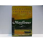 Mayflower: A Story of Courage, Community, And War