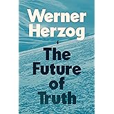 The Future of Truth