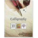 Calligraphy (A Comprehensive Guide to Beautiful Lettering)