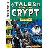 The EC Archives: Tales from the Crypt Volume 1