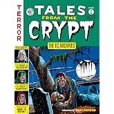 The EC Archives: Tales from the Crypt Volume 1
