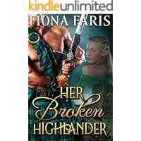 Her Broken Highlander: Scottish Medieval Highlander Romance (Highlanders of Cadney Book 3) book cover Her Broken Highlander: Scottish Medieval Highlander Romance (Highlanders of Cadney Book 3) book cover