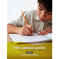 First Language Lessons Level 3: Instructor Guide (First Language Lessons) book cover First Language Lessons Level 3: Instructor Guide (First Language Lessons) book cover