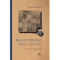 Neurociências para idosos: treino da memória operacional por meio do neurofeedback (Portuguese Edition) book cover