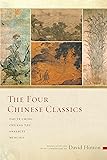 The Four Chinese Classics: Tao Te Ching, Chuang