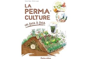 La permaculture en pas à pas (NOUVELLES APPRO) (French Edition)