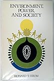 Environment, Power, and Society (Environmental Science and Technology Series)