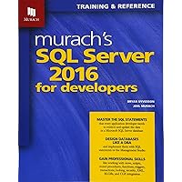 Murach's SQL Server 2016 for Developers