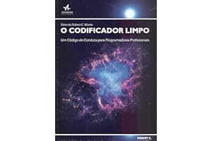 O codificador limpo: um código de conduta para programadores profissionais
