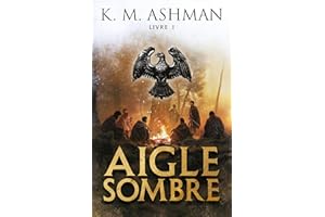 Aigle Sombre (French Edition)