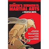 The Demon's Sermon on the Martial Arts: A Graphic Novel