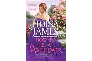 How to Be a Wallflower: A Would-Be Wallflowers Novel